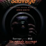 自然写真家・関戸紀倫氏　待望の初写真集「Sauvage」を5/1リリース！